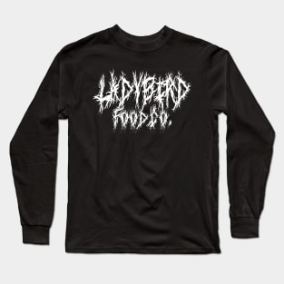 Ladybird Food Co. Death Metal Long Sleeve T-Shirt